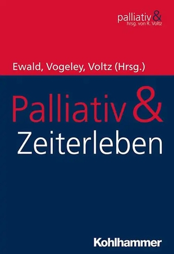 Palliativ zeiterleben - palliativ,