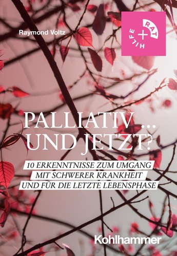 Palliativ und jetzt - palliativ,